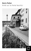Arrêt sur le ponte Vecchio